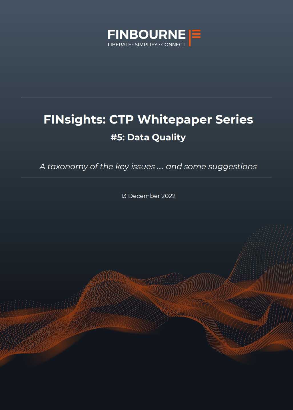 CTP Whitepaper Series: #5 Data Quality