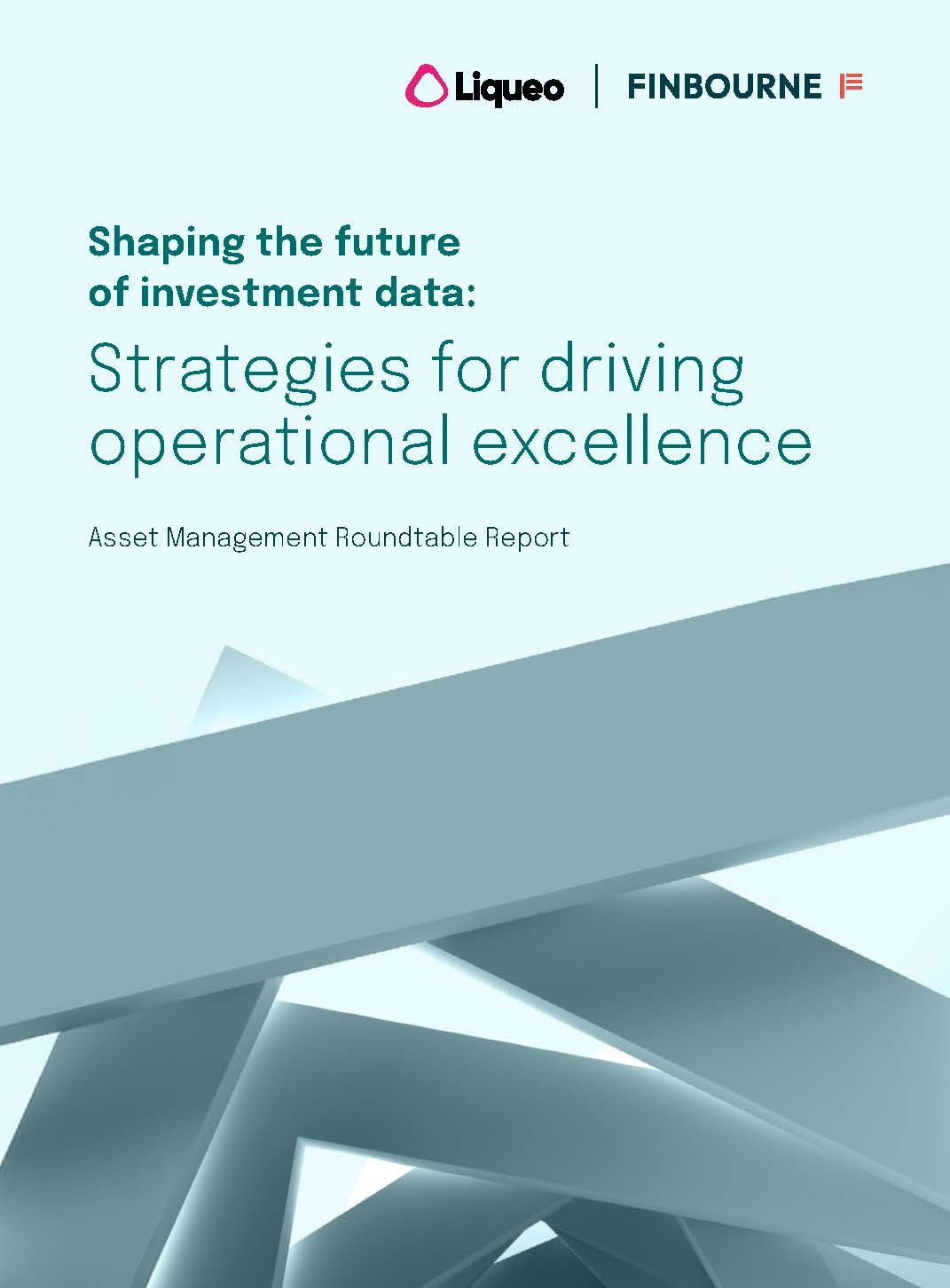 Shaping the future of investment data and strategies for driving operational excellence